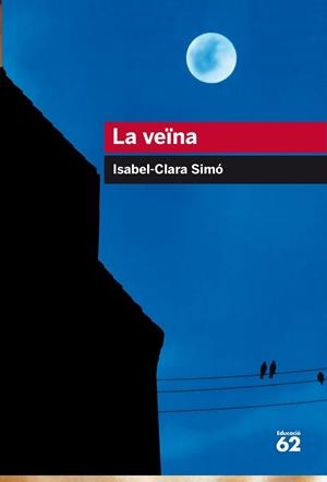 LA VEïNA | 9788415954521 | SIMó MONLLOR, ISABEL-CLARA | Llibres Parcir | Librería Parcir | Librería online de Manresa | Comprar libros en catalán y castellano online