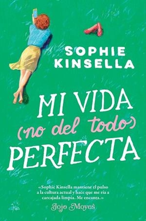 MI VIDA (NO DEL TODO) PERFECTA | 9788417302078 | KINSELLA , SOPHIE ; | Llibres Parcir | Librería Parcir | Librería online de Manresa | Comprar libros en catalán y castellano online