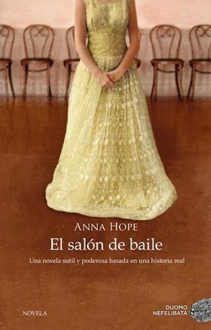 EL SALÓN DE BAILE | 9788416634651 | HOPE, ANNA; | Llibres Parcir | Librería Parcir | Librería online de Manresa | Comprar libros en catalán y castellano online