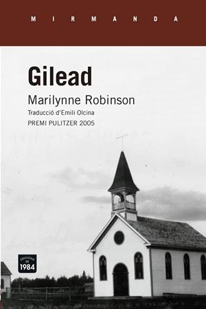 GILEAD | 9788416987238 | ROBINSON, MARILYNNE | Llibres Parcir | Llibreria Parcir | Llibreria online de Manresa | Comprar llibres en català i castellà online