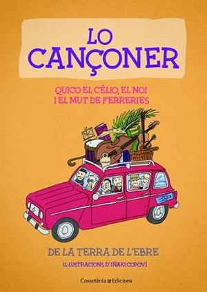 LO CANçONER | 9788490347232 | EL NOI I EL MUT DE FERRERIES , QUICO EL CéLIO | Llibres Parcir | Llibreria Parcir | Llibreria online de Manresa | Comprar llibres en català i castellà online