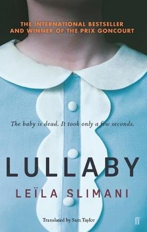 LULLABY | 9780571342464 | SLIMANI LEILA | Llibres Parcir | Librería Parcir | Librería online de Manresa | Comprar libros en catalán y castellano online