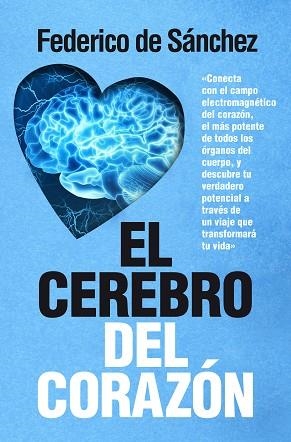 EL CEREBRO DEL CORAZóN | 9788417057268 | SáNCHEZ ARIAS, FEDERICO | Llibres Parcir | Llibreria Parcir | Llibreria online de Manresa | Comprar llibres en català i castellà online