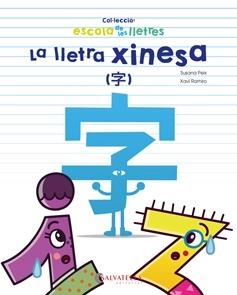 LA LLETRA XINESA | 9788417091392 | PEIX CRUZ, SUSANA/RAMIRO I GRANOLLERS, XAVI | Llibres Parcir | Llibreria Parcir | Llibreria online de Manresa | Comprar llibres en català i castellà online