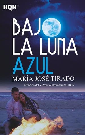 BAJO LA LUNA AZUL (MENCIóN DEL V PREMIO INTERNACIONAL HQÑ) | 9788491705703 | JOSé TIRADO, MARíA | Llibres Parcir | Llibreria Parcir | Llibreria online de Manresa | Comprar llibres en català i castellà online