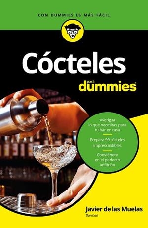 CóCTELES PARA DUMMIES | 9788432904363 | MUELAS, JAVIER DE LAS | Llibres Parcir | Llibreria Parcir | Llibreria online de Manresa | Comprar llibres en català i castellà online