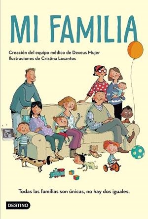 MI FAMILIA | 9788408183242 | LOSANTOS, CRISTINA/DEXEUS MUJER | Llibres Parcir | Librería Parcir | Librería online de Manresa | Comprar libros en catalán y castellano online