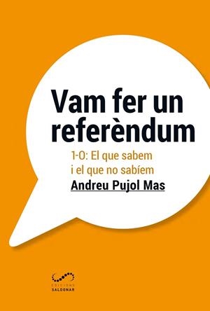VAM FER UN REFERèNDUM | 9788494675362 | PUJOL MAS, ANDREU | Llibres Parcir | Llibreria Parcir | Llibreria online de Manresa | Comprar llibres en català i castellà online