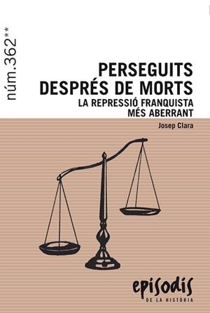 PERSEGUITS DESPRÉS DE MORTS | 9788423208401 | JOSEP CLARA | Llibres Parcir | Librería Parcir | Librería online de Manresa | Comprar libros en catalán y castellano online