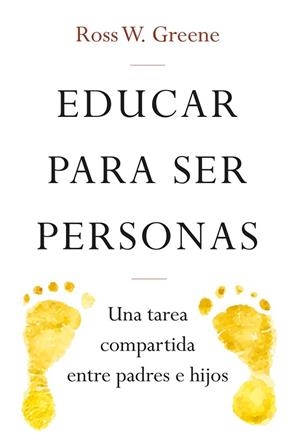 EDUCAR PARA SER PERSONAS | 9788427141742 | W. GREENE, ROSS | Llibres Parcir | Llibreria Parcir | Llibreria online de Manresa | Comprar llibres en català i castellà online