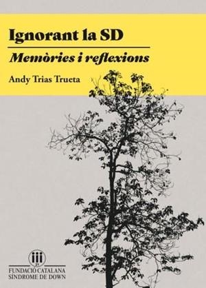 IGNORANT LA SD | 9788494404023 | TRIAS TRUETA, ANDY | Llibres Parcir | Llibreria Parcir | Llibreria online de Manresa | Comprar llibres en català i castellà online