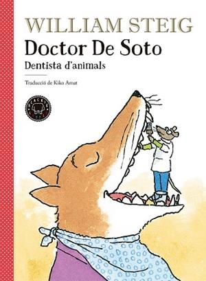DOCTOR DE SOTO | 9788417059255 | STEIG, WILLIAM | Llibres Parcir | Llibreria Parcir | Llibreria online de Manresa | Comprar llibres en català i castellà online