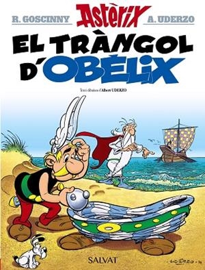 EL TRÀNGOL D'OBÈLIX | 9788469603109 | UDERZO, ALBERT | Llibres Parcir | Llibreria Parcir | Llibreria online de Manresa | Comprar llibres en català i castellà online