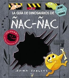 LA GUÍA DE DINOSAURIOS DE ÑAC-ÑAC | 9788469621981 | YARLETT, EMMA | Llibres Parcir | Librería Parcir | Librería online de Manresa | Comprar libros en catalán y castellano online