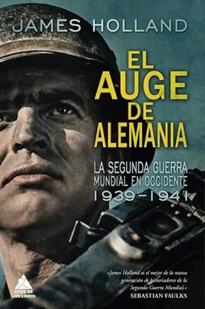 EL AUGE DE ALEMANIA | 9788416222629 | HOLLAND, JAMES | Llibres Parcir | Llibreria Parcir | Llibreria online de Manresa | Comprar llibres en català i castellà online