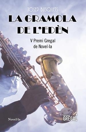 LA GRAMOLA DE L'EDÈN | 9788494675812 | BUSQUETS FUENTES, JOSEP | Llibres Parcir | Llibreria Parcir | Llibreria online de Manresa | Comprar llibres en català i castellà online
