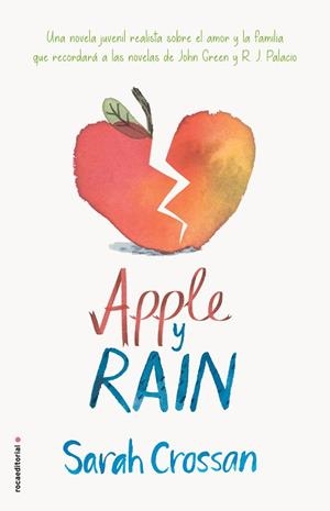 APPLE Y RAIN | 9788417092405 | CROSSAN, SARAH | Llibres Parcir | Llibreria Parcir | Llibreria online de Manresa | Comprar llibres en català i castellà online