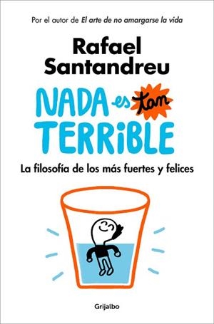 NADA ES TAN TERRIBLE | 9788425355851 | RAFAEL SANTANDREU | Llibres Parcir | Librería Parcir | Librería online de Manresa | Comprar libros en catalán y castellano online