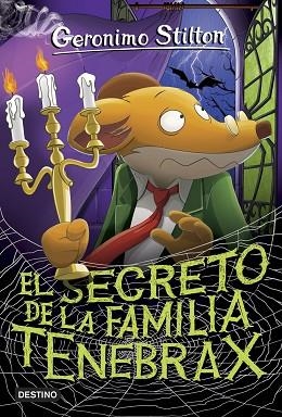 GS 18N. EL SECRETO DE LA FAMILIA TENEBRAX | 9788408185796 | STILTON, GERONIMO | Llibres Parcir | Librería Parcir | Librería online de Manresa | Comprar libros en catalán y castellano online