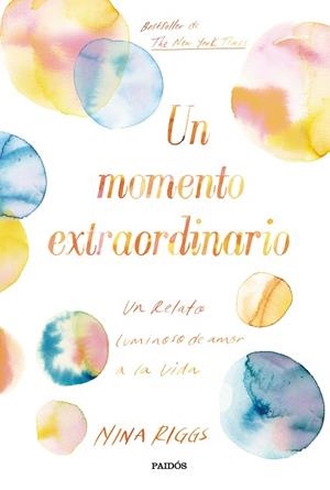 UN MOMENTO EXTRAORDINARIO | 9788449334351 | RIGGS, NINA | Llibres Parcir | Librería Parcir | Librería online de Manresa | Comprar libros en catalán y castellano online