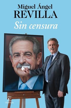 SIN CENSURA | 9788467052084 | REVILLA, MIGUEL ÁNGEL | Llibres Parcir | Librería Parcir | Librería online de Manresa | Comprar libros en catalán y castellano online