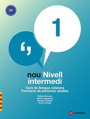 NOU NIVELL INTERMEDI 1 + QUADERN D'ACTIVITATS | 9788417406028 | ALEMANY MIRALLES, ESTHER/LLAGOSTERA CASANOVA, AGNÈS/SABATÉ MAYOL, SUSAGNA/VIÑAS FELIU, VICENÇ | Llibres Parcir | Librería Parcir | Librería online de Manresa | Comprar libros en catalán y castellano online