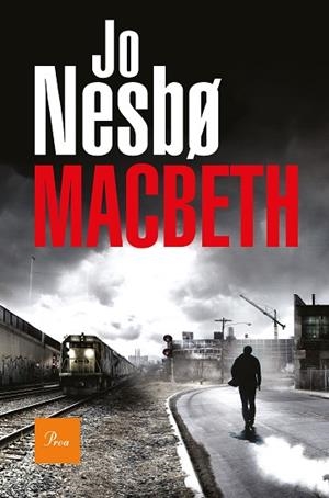 MACBETH (JO NESBO) | 9788475887043 | NESBO, JO | Llibres Parcir | Librería Parcir | Librería online de Manresa | Comprar libros en catalán y castellano online