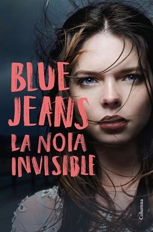 LA NOIA INVISIBLE | 9788466423748 | BLUE JEANS | Llibres Parcir | Llibreria Parcir | Llibreria online de Manresa | Comprar llibres en català i castellà online
