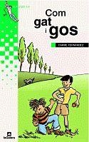 COM A GAT I GOS | 9788424681791 | C, FERNANDEZ | Llibres Parcir | Llibreria Parcir | Llibreria online de Manresa | Comprar llibres en català i castellà online