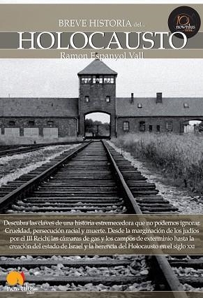 BREVE HISTORIA DEL HOLOCAUSTO | PODI28794 | ESPANYOL VALL  RAMON | Llibres Parcir | Librería Parcir | Librería online de Manresa | Comprar libros en catalán y castellano online