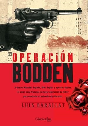 OPERACIÓN BODDEN | PODI28976 | BARALLAT  LUIS | Llibres Parcir | Librería Parcir | Librería online de Manresa | Comprar libros en catalán y castellano online