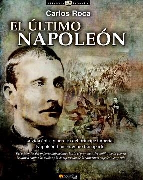 ÚLTIMO NAPOLEÓN | PODI28888 | ROCA  CARLOS | Llibres Parcir | Llibreria Parcir | Llibreria online de Manresa | Comprar llibres en català i castellà online