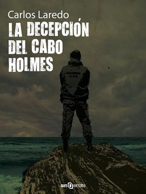DECEPCIÓN DEL CABO HOLMES | PODI73311 | LAREDO  CARLOS | Llibres Parcir | Librería Parcir | Librería online de Manresa | Comprar libros en catalán y castellano online