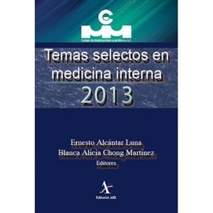 TEMAS SELECTOS EN MEDICINA INTERNA 2013 | PODI72923 | ALCÁNTAR LUNA  ERNESTO | Llibres Parcir | Librería Parcir | Librería online de Manresa | Comprar libros en catalán y castellano online