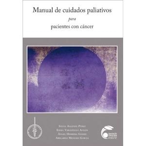 MANUAL DE CUIDADOS PALIATIVOS PARA PACIENTES CON CÁNCER | PODI72924 | ALLENDE PÉREZ  SILVIA | Llibres Parcir | Librería Parcir | Librería online de Manresa | Comprar libros en catalán y castellano online