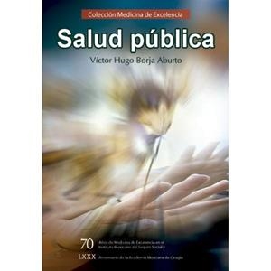 SALUD PÚBLICA | PODI72928 | BORJA ABURTO  VÍCTOR HUGO | Llibres Parcir | Librería Parcir | Librería online de Manresa | Comprar libros en catalán y castellano online