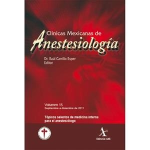 TÓPICOS SELECTOS DE MEDICINA INTERNA PARA EL ANESTESIÓLOGO | PODI72940 | CARRILLO ESPER  RAÚL | Llibres Parcir | Librería Parcir | Librería online de Manresa | Comprar libros en catalán y castellano online