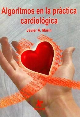 ALGORITMOS EN LA PRÁCTICA CARDIOLÓGICA | PODI72958 | MARÍN  JAVIER A. | Llibres Parcir | Librería Parcir | Librería online de Manresa | Comprar libros en catalán y castellano online