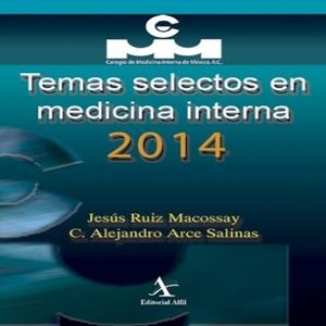 TEMAS SELECTOS EN MEDICINA INTERNA 2014 | PODI72971 | RUIZ MACOSSAY  JESÚS | Llibres Parcir | Librería Parcir | Librería online de Manresa | Comprar libros en catalán y castellano online