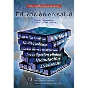EDUCACIÓN EN SALUD | PODI63184 | FAJARDO DOLCI  GERMÁN ENRIQUE | Llibres Parcir | Librería Parcir | Librería online de Manresa | Comprar libros en catalán y castellano online