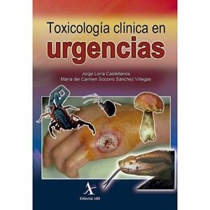 TOXICOLOGÍA CLÍNICA EN URGENCIAS | PODI63543 | LORÍA CASTELLANOS  JORGE | Llibres Parcir | Librería Parcir | Librería online de Manresa | Comprar libros en catalán y castellano online