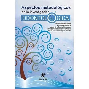 ASPECTOS METODOLÓGICOS EN LA INVESTIGACIÓN ODONTOLÓGICA | PODI63142 | SÁNCHEZ GARCÍA  SERGIO | Llibres Parcir | Librería Parcir | Librería online de Manresa | Comprar libros en catalán y castellano online