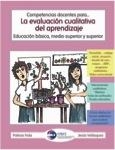 COMPETENCIAS DOCENTES PARA… LA EVALUACIÓN CUALITATIVA DEL APRENDIZAJE. EDUCACIÓN BÁSICA, MEDIA SUPERIOR Y SUPERIOR | PODI65556 | FORLA  PATRICIA/VELÁSQUEZ  JESÚS | Llibres Parcir | Librería Parcir | Librería online de Manresa | Comprar libros en catalán y castellano online