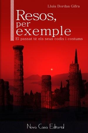 RESOS, PER EXEMPLE | PODI74156 | BORDAS GIFRA  LLUÍS | Llibres Parcir | Llibreria Parcir | Llibreria online de Manresa | Comprar llibres en català i castellà online
