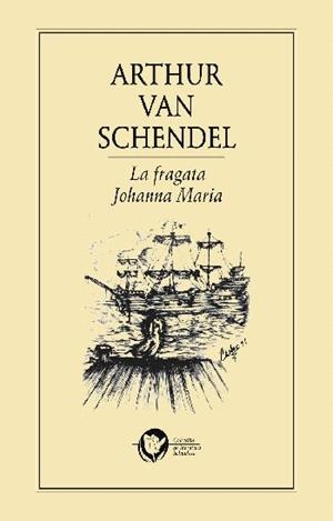 FRAGATA JOHANA MARIA | PODI28059 | VAN SCHENDEL  ARTHUR | Llibres Parcir | Librería Parcir | Librería online de Manresa | Comprar libros en catalán y castellano online