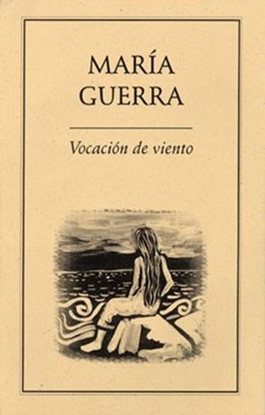 VOCACIÓN DE VIENTO | PODI28040 | GUERRA  MARÍA | Llibres Parcir | Librería Parcir | Librería online de Manresa | Comprar libros en catalán y castellano online