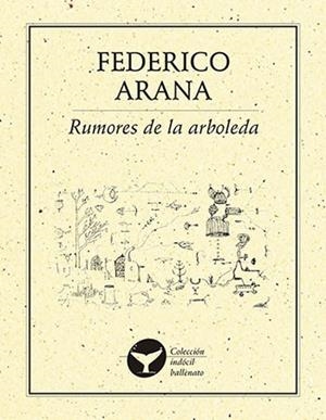 RUMORES DE LA ARBOLEDA | PODI28046 | ARANA  FEDERICO | Llibres Parcir | Llibreria Parcir | Llibreria online de Manresa | Comprar llibres en català i castellà online