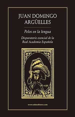 PELOS EN LA LENGUA | PODI28014 | DOMINGO ARGÜELLES  JUAN | Llibres Parcir | Llibreria Parcir | Llibreria online de Manresa | Comprar llibres en català i castellà online
