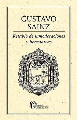 RETABLO DE INMODERACIONES Y HERESIARCAS | PODI27960 | SAINZ  GUSTAVO | Llibres Parcir | Librería Parcir | Librería online de Manresa | Comprar libros en catalán y castellano online