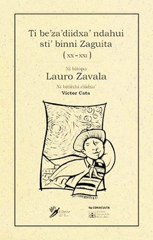 TI BE?ZA?DIIDXA? NDAHUI STI? BINNI ZAGUITA | PODI27968 | ZAVALA  LAURO | Llibres Parcir | Librería Parcir | Librería online de Manresa | Comprar libros en catalán y castellano online
